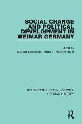 Social Change and Political Development in Weimar Germany(English, Hardcover, unknown)