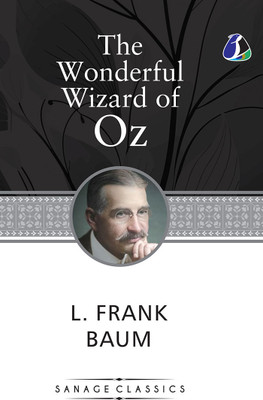 Classics to Read The Wonderful Wizard of Oz(English, Hardcover, Baum L Frank)