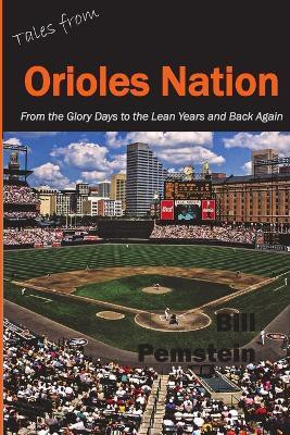 Tales from Orioles Nation(English, Paperback, Pemstein Bill)