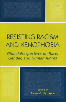 Resisting Racism and Xenophobia(English, Paperback, unknown)