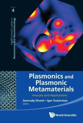 Plasmonics And Plasmonic Metamaterials: Analysis And Applications(English, Hardcover, unknown)