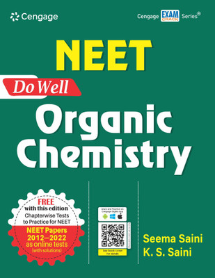 NEET Do Well Organic Chemistry with Free Online Assessments and Digital Content 2023(Paperback, Seema Saini, K.S. Saini)