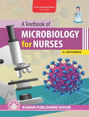 A Textbook of MICROBIOLOGY for NURSES(Paperback, Dr. Neetu Bhatia)