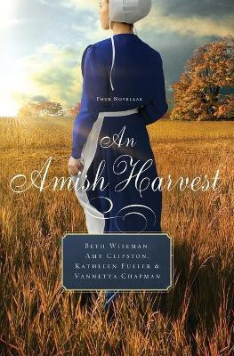 An Amish Harvest(English, Paperback, Wiseman Beth)