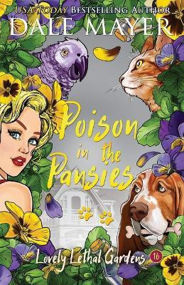 Poison in the Pansies(English, Paperback, Mayer Dale)