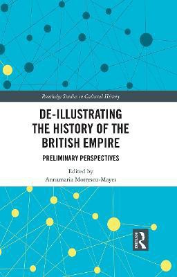 De-Illustrating the History of the British Empire(English, Paperback, unknown)