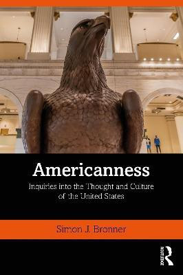 Americanness(English, Paperback, Bronner Simon J.)