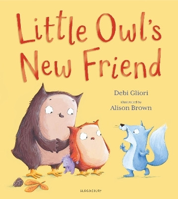 Little Owl's New Friend(English, Paperback, Gliori Debi Ms)