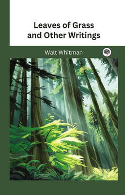Leaves of Grass and Other Writings(Hardcover, Walt Whitman)