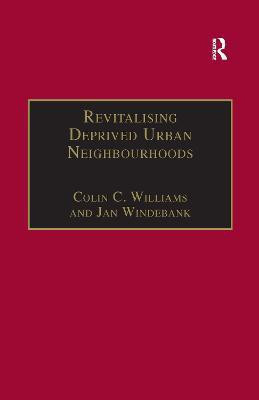 Revitalising Deprived Urban Neighbourhoods(English, Paperback, Williams Colin C.)