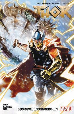 Thor Vol. 1: God of Thunder Reborn(English, Paperback, Aaron Jason)