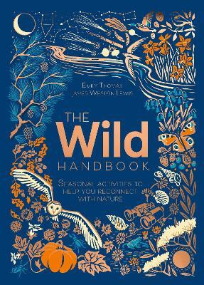 The Wild Handbook(English, Hardcover, Thomas Emily)