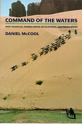 Command of the Waters(English, Paperback, McCool Daniel C.)