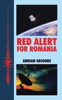 Red Alert for Romania(English, Paperback, Grigore Adrian)