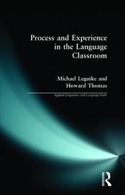 Process and Experience in the Language Classroom(English, Paperback, Legutke Michael)