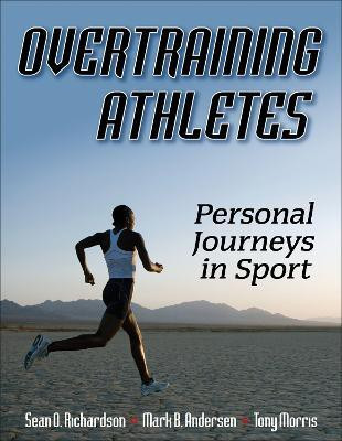 Overtraining Athletes(English, Paperback, Richardson Sean O.)