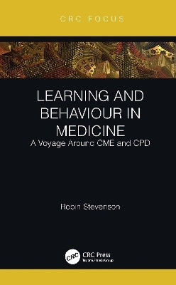 Learning and Behaviour in Medicine(English, Paperback, Stevenson Robin)