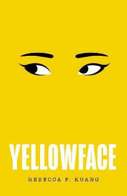 Yellowface(English, Paperback, Kuang Rebecca F)