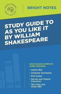 Study Guide to as You Like it by William Shakespeare(English, Paperback, Intelligent Education)
