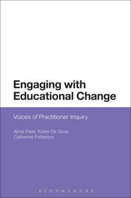 Engaging with Educational Change(English, Hardcover, Fleet Alma Associate Professor)