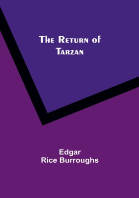 The Return of Tarzan(Paperback, Edgar Rice Burroughs)