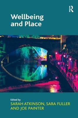 Wellbeing and Place(English, Paperback, Fuller Sara)