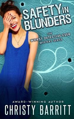 Safety in Blunders(English, Paperback, Barritt Christy)