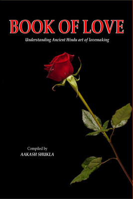 BOOK OF LOVE(English, Paperback, Aakash Shukla)