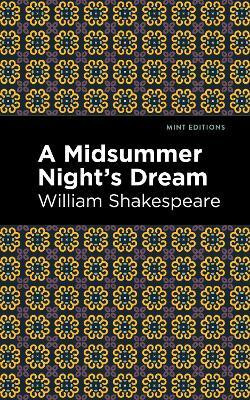 A Midsummer Night's Dream(English, Paperback, Shakespeare William)