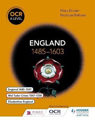 OCR A Level History: England 1485-1603(English, Paperback, Fellows Nicholas)