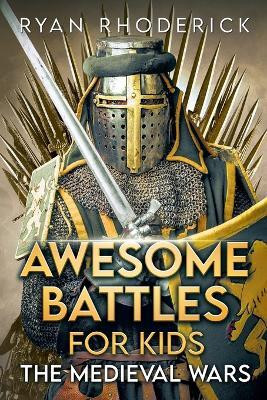Awesome Battles for Kids(English, Paperback, Rhoderick Ryan)
