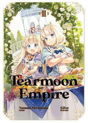 Tearmoon Empire: Volume 3 (Light Novel)(English, Paperback, Teng David)
