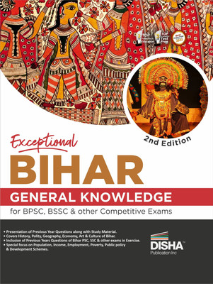 Disha Exceptional BIHAR - General Knowledge for BPSC, BSSC & other Competitive Exams 2nd Edition | General Studies(English, Paperback, unknown)