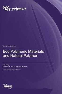 Eco Polymeric Materials and Natural Polymer(English, Hardcover, unknown)