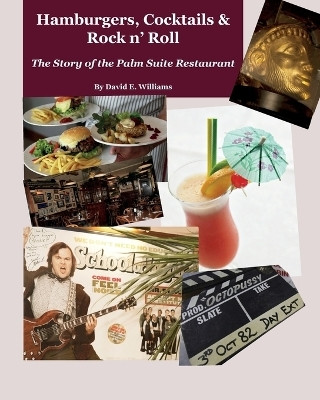 Hamburgers, Cocktails & Rock n' Roll(English, Paperback, Williams David E)