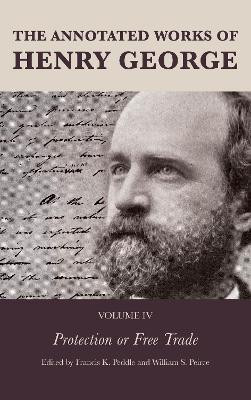 The Annotated Works of Henry George(English, Hardcover, unknown)