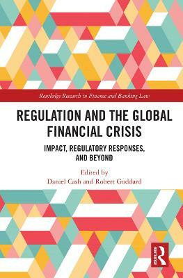 Regulation and the Global Financial Crisis(English, Paperback, unknown)