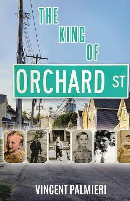 The King of Orchard Street(English, Paperback, Palmieri Vincent)