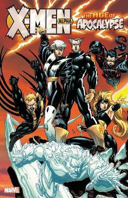 X-Men Age of Apocalypse Vol. 1 - Alpha(English, Paperback, Ellis Warren)