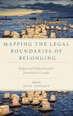 Mapping the Legal Boundaries of Belonging(English, Hardcover, unknown)