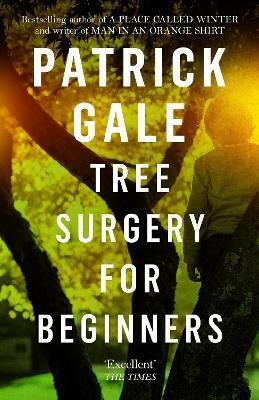 Tree Surgery for Beginners(English, Paperback, Gale Patrick)