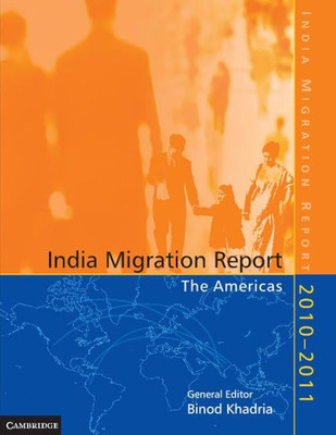 India Migration Report 2010 - 2011(English, Electronic book text, unknown)