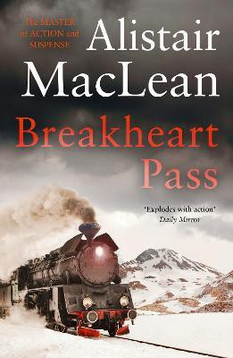 Breakheart Pass(English, Paperback, MacLean Alistair)