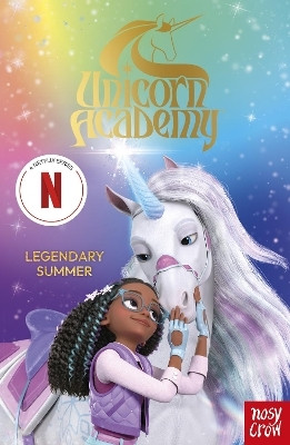 Unicorn Academy: Legendary Summer(English, Paperback, Nosy Crow Ltd)