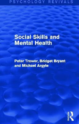 Social Skills and Mental Health(English, Paperback, Trower Peter)