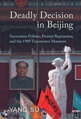 Deadly Decision in Beijing(English, Hardcover, Su Yang)