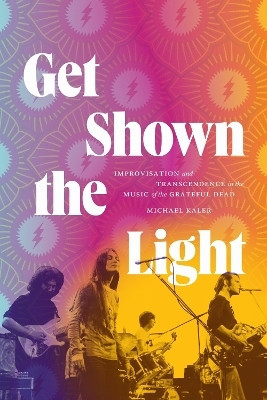 Get Shown the Light(English, Paperback, Kaler Michael)