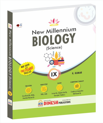 DINESH Publications' New Millennium BIOLOGY Class 9 (2022-2023 Session) (Easy and Simplified)(Paperback, K. Kumar)