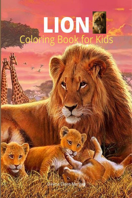 Lion Coloring Book for Kids(English, Paperback, Davina Claire Morgan)