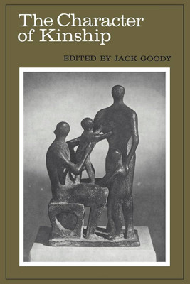 The Character of Kinship(English, Electronic book text, unknown)